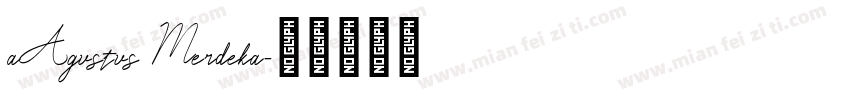 aAgustus Merdeka字体转换